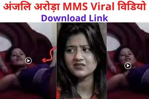 anjali arora mms videi|Leaked MMS Video: Anjali Arora MMS Scandal Exposed